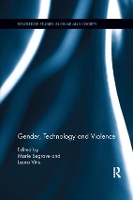 Book Cover for Gender, Technology and Violence by Marie Segrave