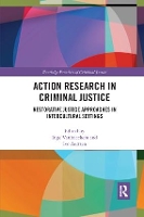 Book Cover for Action Research in Criminal Justice by Inge Vanfraechem