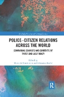 Book Cover for Police-Citizen Relations Across the World by Dietrich Oberwittler