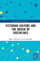 Book Cover for Victorian Culture and the Origin of Disciplines by Bernard Lightman, Bennett Zon