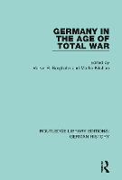 Book Cover for Germany in the Age of Total War by Volker R. Berghahn