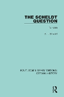 Book Cover for The Scheldt Question by S. T. Bindoff