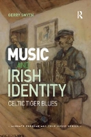 Book Cover for Music and Irish Identity by Gerry Smyth