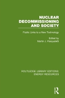 Book Cover for Nuclear Decommissioning and Society by Martin J Arizona State University, USA Pasqualetti