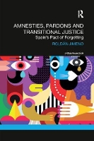 Book Cover for Amnesties, Pardons and Transitional Justice by Roldan Jimeno