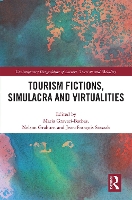 Book Cover for Tourism Fictions, Simulacra and Virtualities by Maria Gravari-Barbas