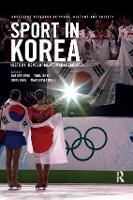 Book Cover for Sport in Korea by Dae Hee Kwak