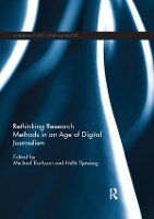 Book Cover for Rethinking Research Methods in an Age of Digital Journalism by Michael Karlsson