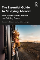 Book Cover for The Essential Guide to Studying Abroad by Thomas R. (York University, Canada) Klassen, Christine Menges