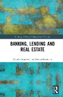 Book Cover for Banking, Lending and Real Estate by Claudio Alix Partners LLP, UK Scardovi, Alessia Bezzecchi