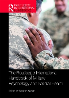 Book Cover for The Routledge International Handbook of Military Psychology and Mental Health by Updesh Ministry of Defense, Government of India Kumar