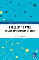 Book Cover for Freedom to Care by Asha Bhandary