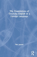 Book Cover for The Foundations of Teaching English as a Foreign Language by Paul Lennon