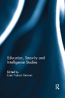 Book Cover for Education, Security and Intelligence Studies by Liam Gearon