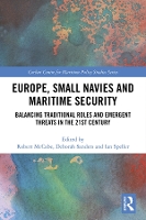 Book Cover for Europe, Small Navies and Maritime Security by Robert McCabe