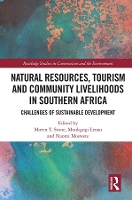 Book Cover for Natural Resources, Tourism and Community Livelihoods in Southern Africa by Moren T Stone