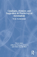 Book Cover for Catalepsy, Memory and Suggestion in Psychological Automatism by Pierre Janet