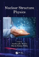 Book Cover for Nuclear Structure Physics by Amritanshu Shukla