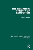 Book Cover for The Semantic Theory of Evolution by Marcello Barbieri