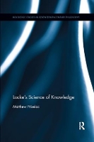 Book Cover for Locke's Science of Knowledge by Matt Priselac