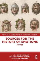 Book Cover for Sources for the History of Emotions by Katie (University of Adelaide, Australia) Barclay