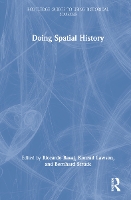 Book Cover for Doing Spatial History by Riccardo (University of St Andrews, UK) Bavaj