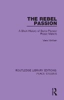 Book Cover for The Rebel Passion by Vera Brittain