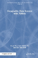 Book Cover for Geographic Data Science with Python by Sergio Rey, Dani University of Liverpool, Merseyside, United Kingdom ArribasBel, Levi John School of Geographical Sci Wolf