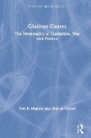 Book Cover for Glorious Causes by Yale R University of Massachusetts, Dartmouth Magrass, Charles Derber