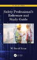 Book Cover for Safety Professional's Reference and Study Guide, Third Edition by W. David (EHF Manager, MacLean Power Systems, Pelham, Alabama) Yates