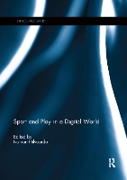 Book Cover for Sport and Play in a Digital World by Ivo van Hilvoorde