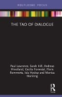 Book Cover for The Tao of Dialogue by Paul Lawrence, Sarah Hill, Andreas Priestland, Cecilia Forrestal