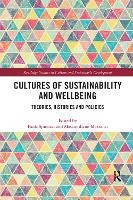 Book Cover for Cultures of Sustainability and Wellbeing by Paola Spinozzi