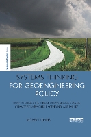Book Cover for Systems Thinking for Geoengineering Policy by Robert Chris