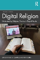 Book Cover for Digital Religion by Heidi A. (Texas A&M University, USA) Campbell