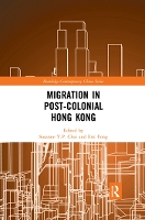 Book Cover for Migration in Post-Colonial Hong Kong by Susanne YP Choi