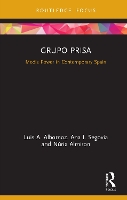 Book Cover for Grupo Prisa by Luis A Albornoz, Ana Segovia, Núria Universitat Pompeu Fabra, Barcelona, Spain Almiron