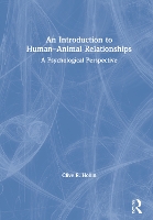 Book Cover for An Introduction to Human–Animal Relationships by Clive R. Hollin