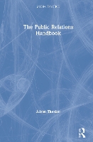 Book Cover for The Public Relations Handbook by Alison Theaker