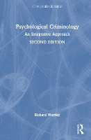 Book Cover for Psychological Criminology by Richard Wortley