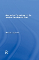 Book Cover for Submarine Permafrost On The Alaskan Continental Shelf by Michael E. Vigdorchik