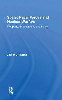 Book Cover for Soviet Naval Forces And Nuclear Warfare by James J Tritten