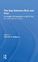 Book Cover for The Gap Between Rich And Poor by Mitchell A Seligson