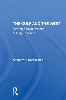 Book Cover for The Gulf And The West by Anthony H Cordesman