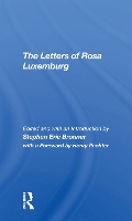 Book Cover for The Letters Of Rosa Luxemburg by Stephen Eric Bronner