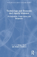 Book Cover for Technology and Domestic and Family Violence by Bridget Monash University, Australia Harris