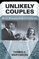 Book Cover for Unlikely Couples by Thomas E. Wartenberg