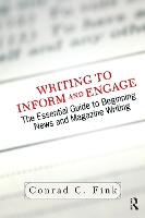 Book Cover for Writing To Inform And Engage by Conrad C. Fink