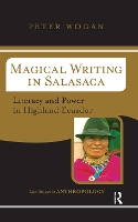 Book Cover for Magical Writing In Salasaca by Peter Wogan