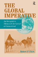 Book Cover for The Global Imperative by Robert P Clark